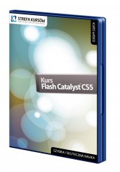 Wydawnictwo Strefa Kursów Kurs Adobe Flash Catalyst CS5