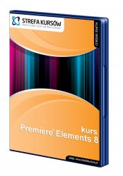 Wydawnictwo Strefa Kursów Kurs Premiere Elements 8
