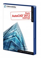 Wydawnictwo Strefa Kursów Kurs AutoCAD 2012